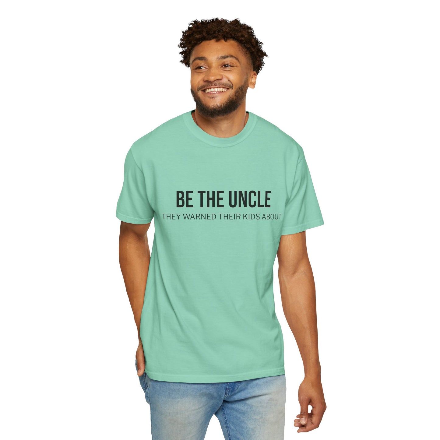 Funny Uncle T-Shirt, Be the Uncle T-Shirt, Gift for Uncle, Family Reunion Tee, Humor T-Shirt, Unisex Graphic Tee