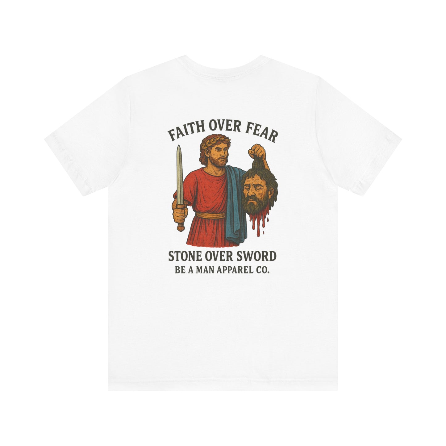 Faith Over Fear, Trust Over Doubt. David vs Goliath T-Shirt