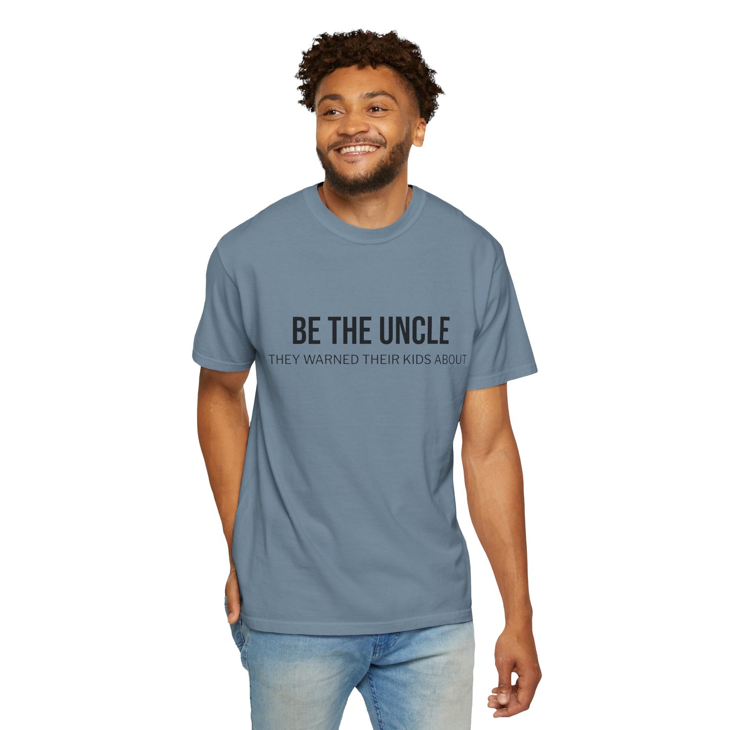 Funny Uncle T-Shirt, Be the Uncle T-Shirt, Gift for Uncle, Family Reunion Tee, Humor T-Shirt, Unisex Graphic Tee