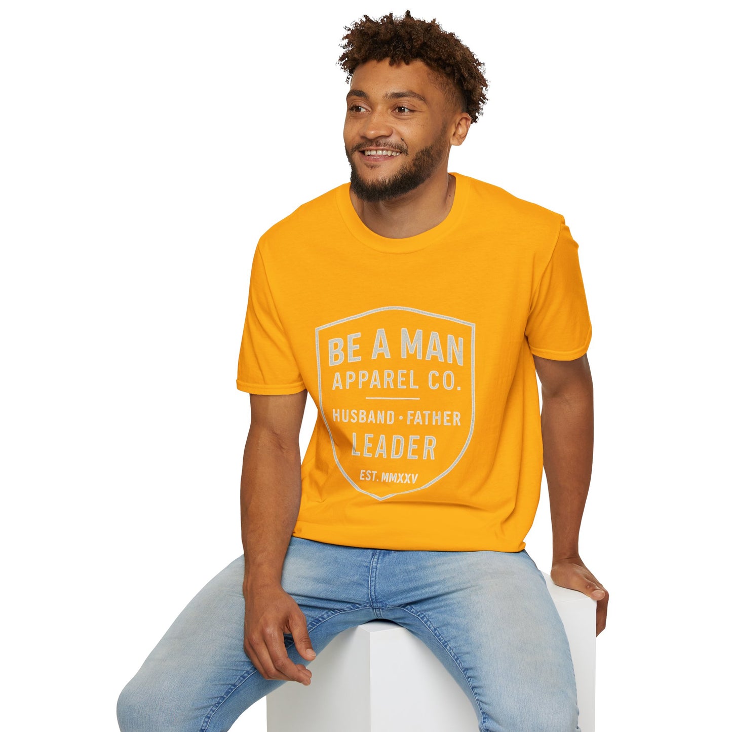 Manly Father & Husband T-Shirt - Be A Man Gift