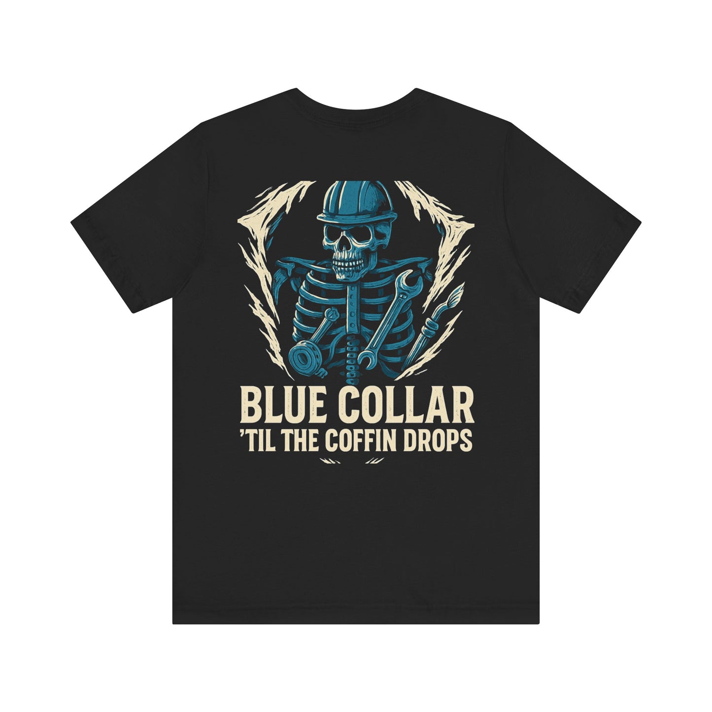 Built Different. Built Blue Collar T-Shirt