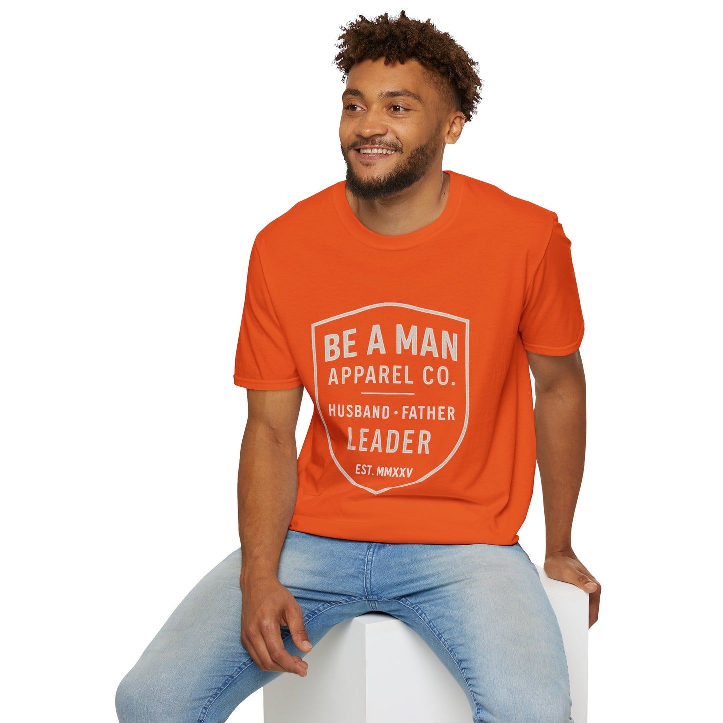 Manly Father & Husband T-Shirt - Be A Man Gift