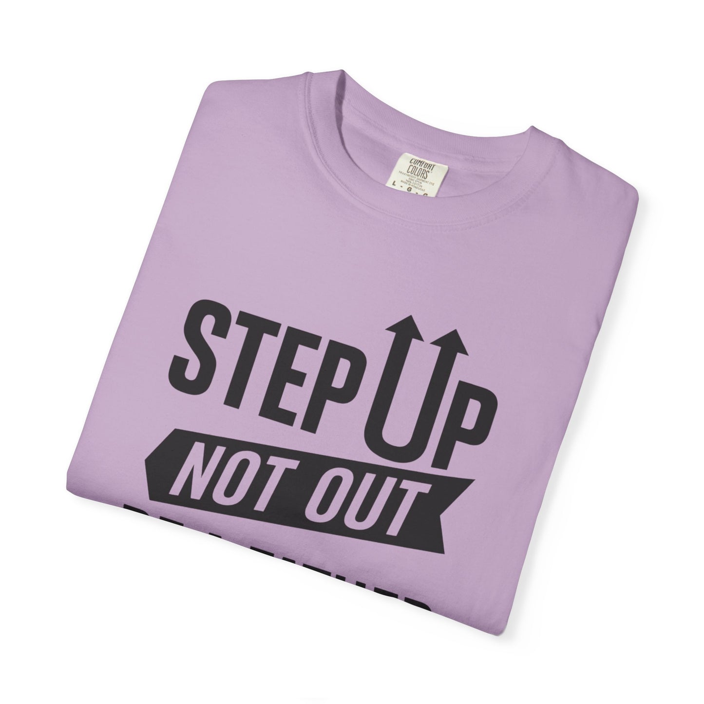 "Step Up, Not Out – Be a Father" Tee