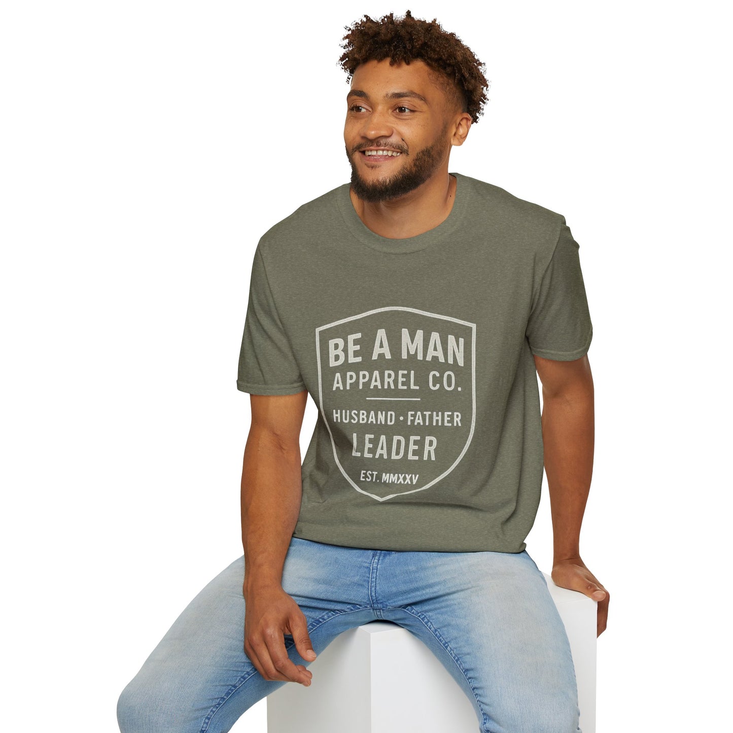 Manly Father & Husband T-Shirt - Be A Man Gift