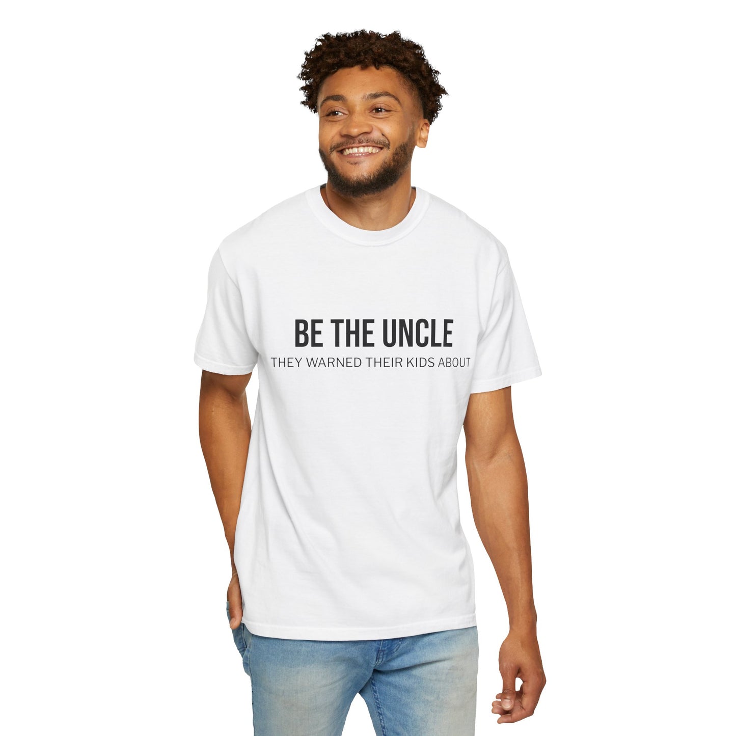 Funny Uncle T-Shirt, Be the Uncle T-Shirt, Gift for Uncle, Family Reunion Tee, Humor T-Shirt, Unisex Graphic Tee