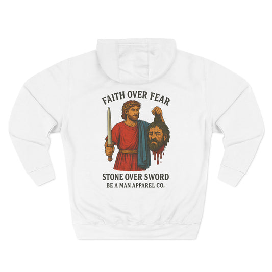 Faith Over Fear, Trust Over Doubt Hoodie. David vs Goliath