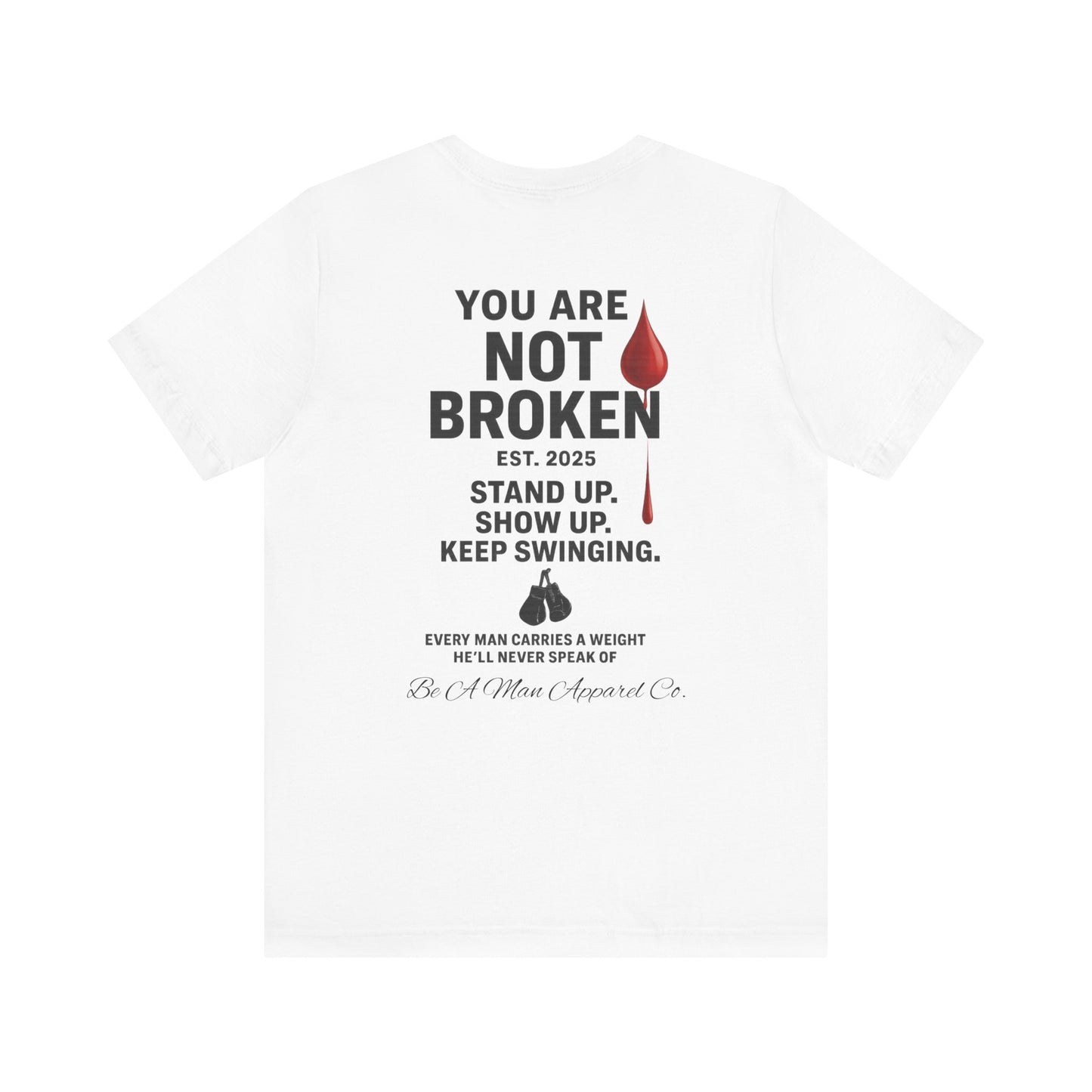 Stand Up. Show Up. Keep Swinging Tee