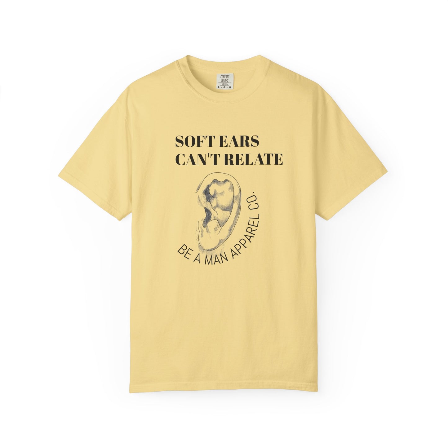 Cauliflower Ear Be A Man T-Shirt